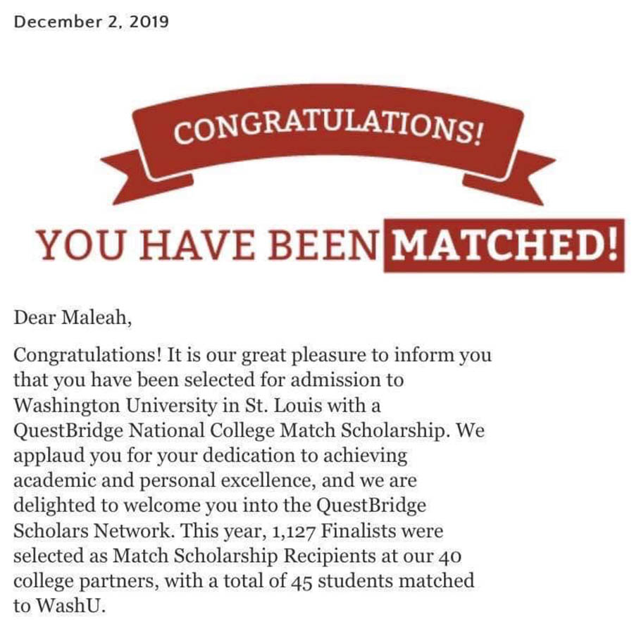 Maleah Downton '20 received a full-ride scholarship to attend Washington University in St. Louis through the Questbridge 2019 National College Match Dec. 2.